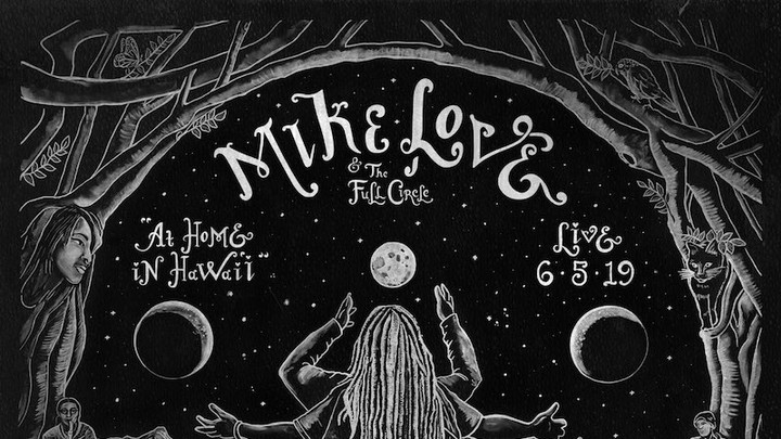 Mike Love & The Full Circle - Time To Wake Up (At Home In Hawaii) [8/13/2020]