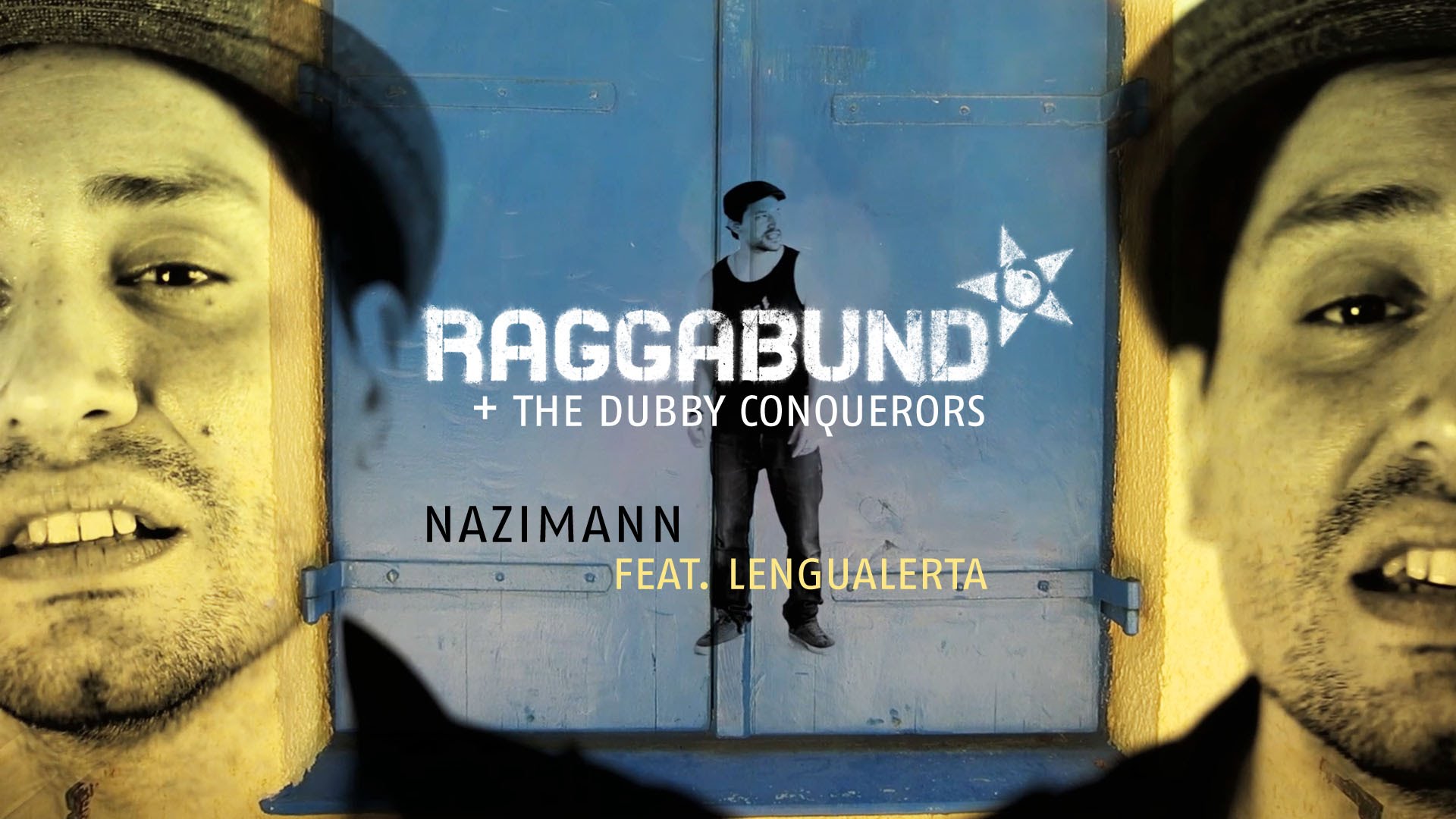 Raggabund feat. Lengualerta - Nazimann [2/2/2016]
