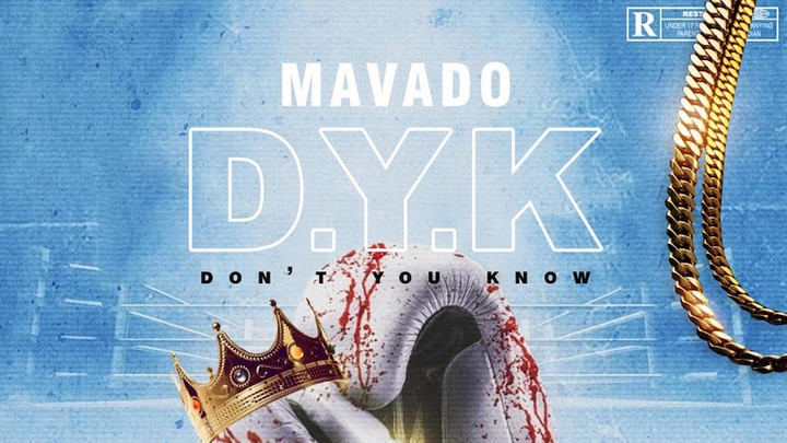 Mavado - Don't You Know [2/19/2021]
