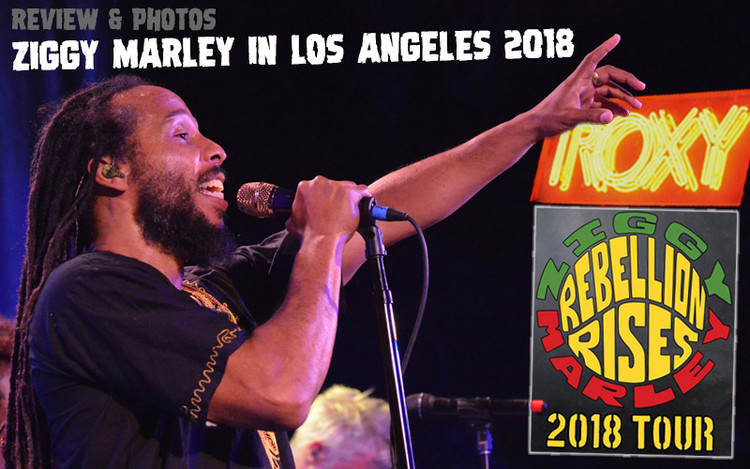 Review & Photos: Ziggy Marley in Los Angeles, CA @ Roxy - August 10, 2018