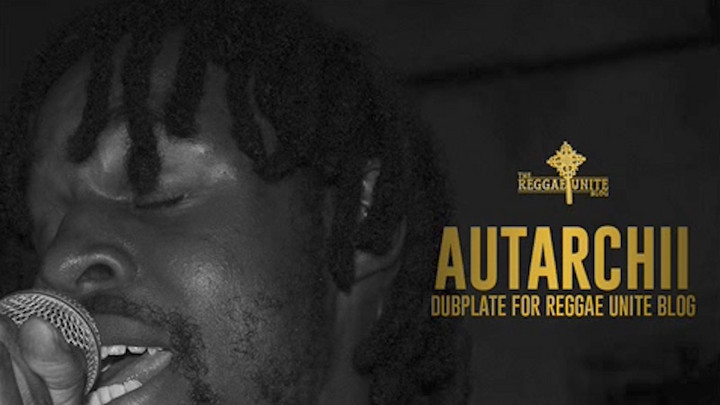 Autarchii - Grow (Reggae Unite Blog Dubplate) [5/23/2017]