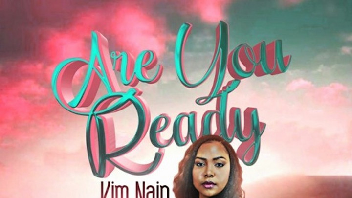 Kim Nain - Are You Ready [4/2/2021]