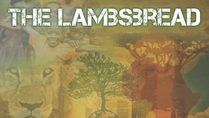 The Lambsbread - World Needs Love [7/21/2017]
