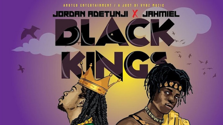 Jordan Adetunji & Jahmiel - Black Kings [9/4/2020]