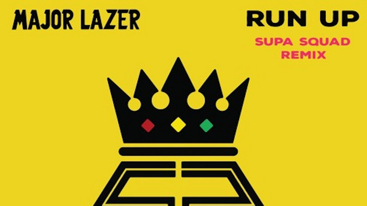 Supa Squad - Run Up (Remix) [5/28/2017]