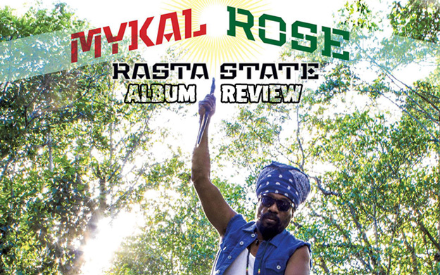 Album Review: Mykal Rose - Rasta State