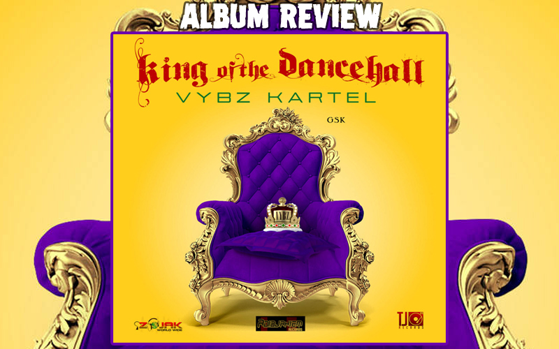 Album Review: Vybz Kartel - King Of The Dancehall