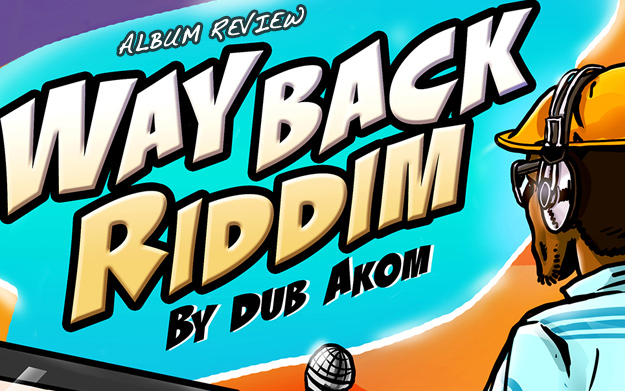Album Review: Way Back Riddim