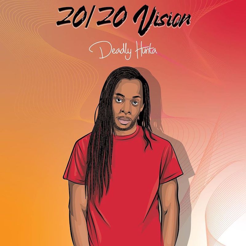 deadly hunta - 20/20 vision