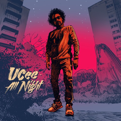 UCee - All Night