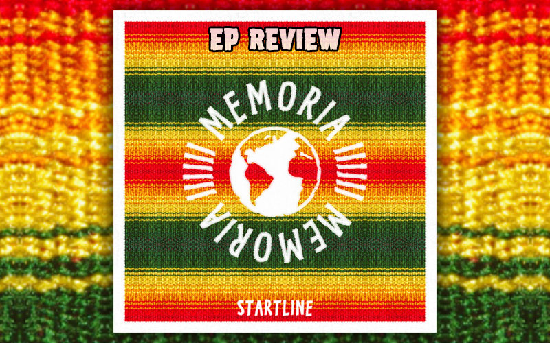 Review: Memoria - Startline EP