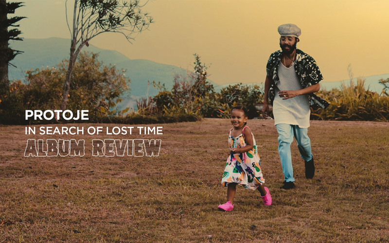 Album Review: Protoje - In Search Of Lost Time
