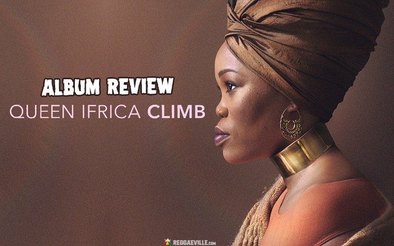 Album Review: Queen Ifrica - Climb