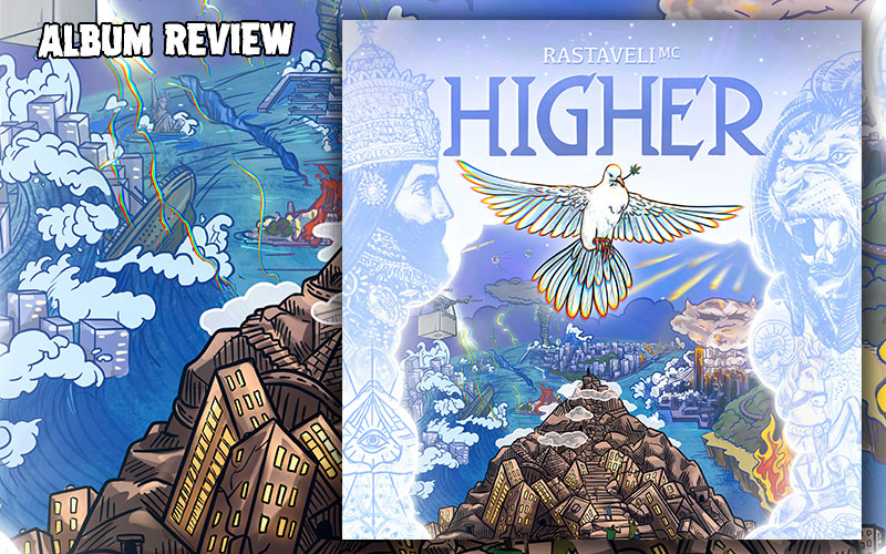 Album Review: Rastaveli MC - Higher