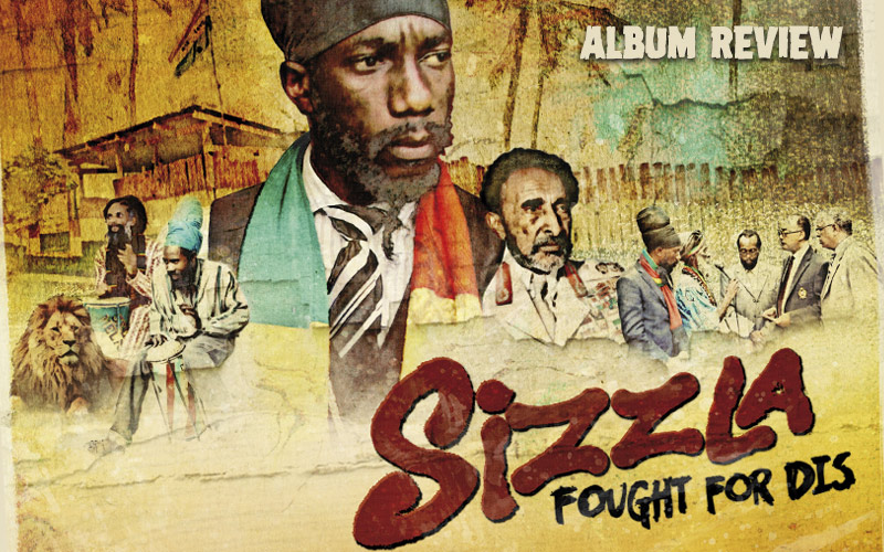 Album Review: Sizzla - Fought For Dis