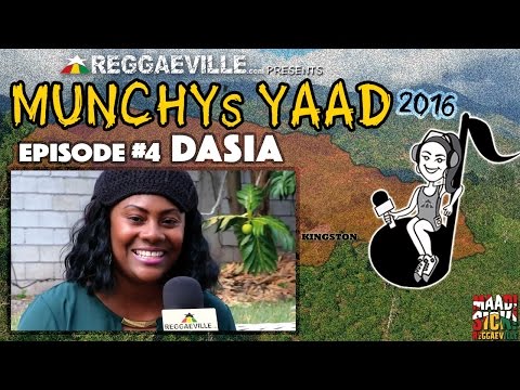 Interview with Dasia @ Munchy's Yaad 2016 - Episode #4 [4/27/2016]