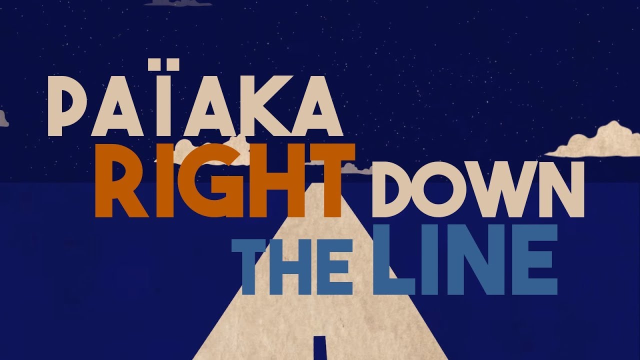 Païaka - Right Down The Line (Lyric Video) [4/25/2018]