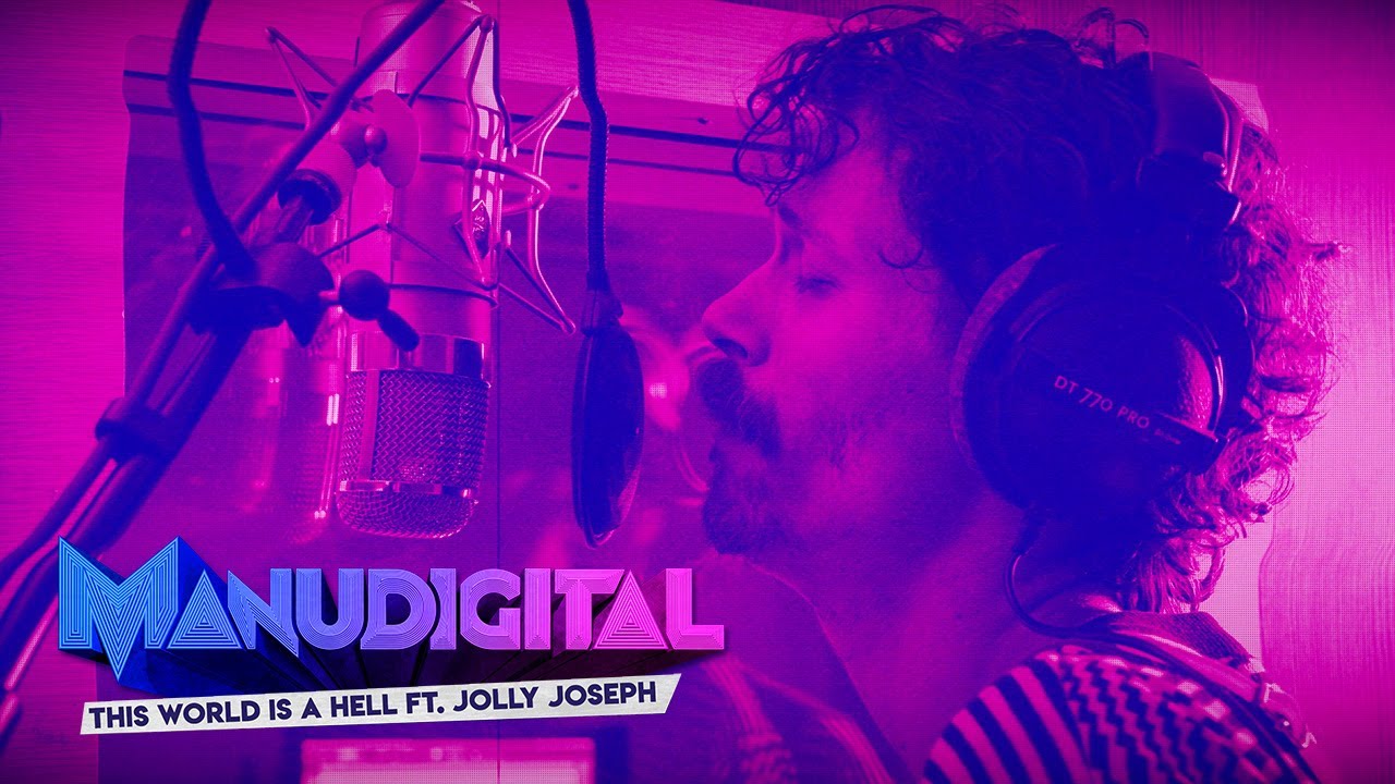 Manudigital feat. Jolly Joseph - This World Is A Hell [11/23/2023]
