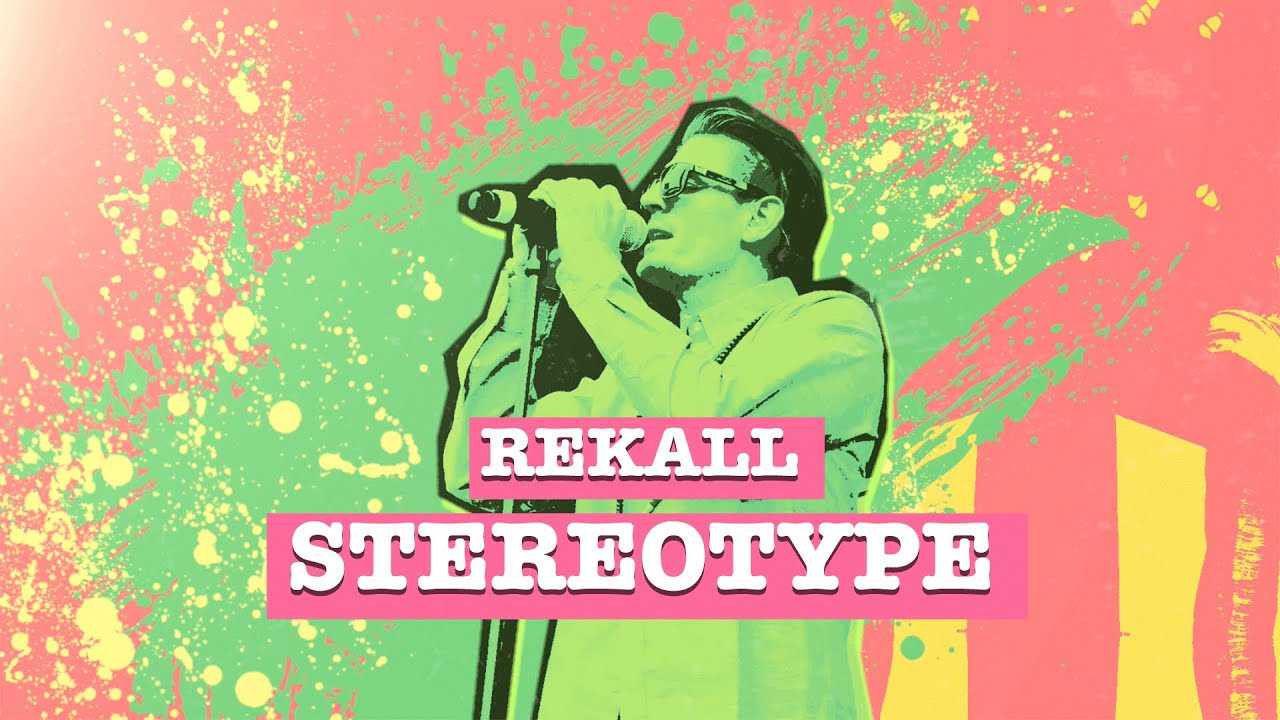 Rekall - Stereotype (Lyric Video) [5/24/2020]