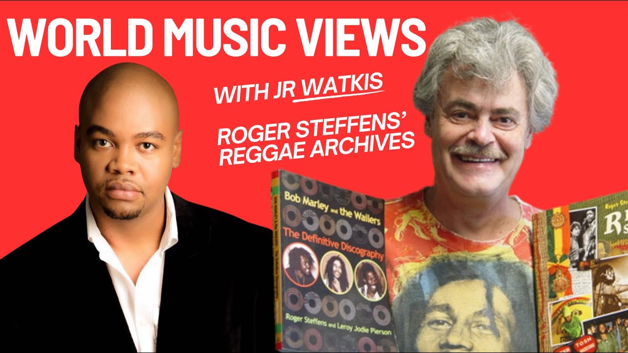 Roger Steffens on Reggae's US$2 Million Archives & Bob Marley: One Love Movie @ World Music Views [4/9/2024]