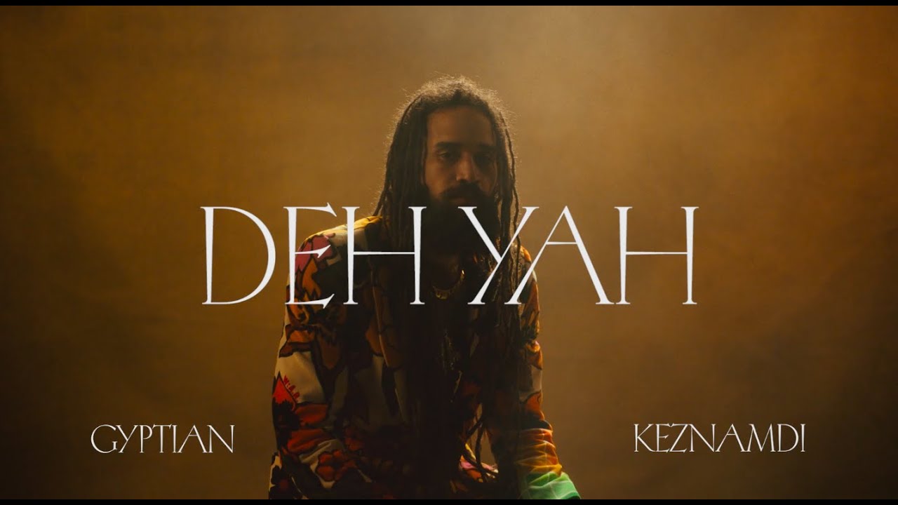 Keznamdi feat. Gyptian & Ricky Blaze (Deh Yah Remix) [12/11/2020]
