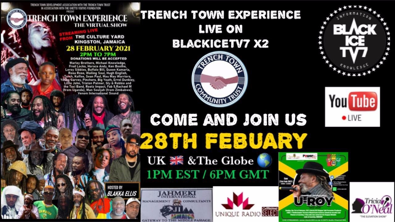The Trench Town Experience 2021 (Live Stream [2/28/2021]
