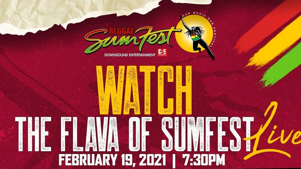 The Flava of Sumfest (Best Moments of The Past...) [2/19/2021]