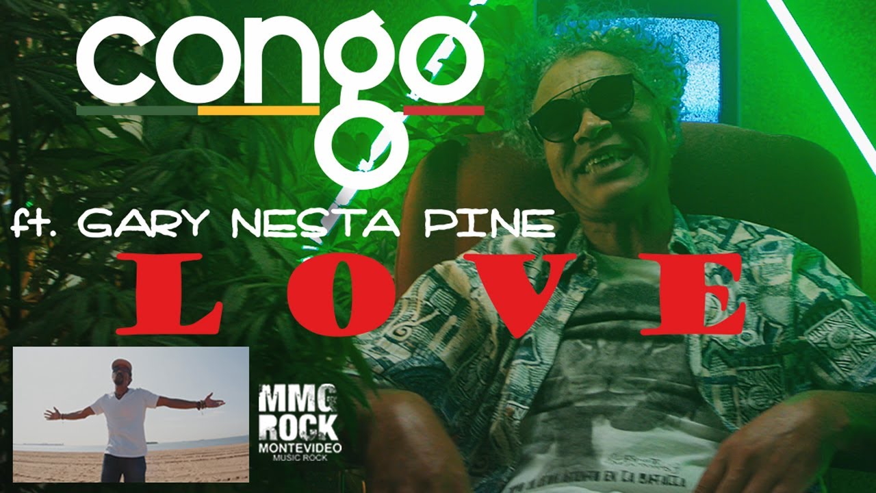 Congo feat. Gary Nesta Pine - Love [11/20/2019]