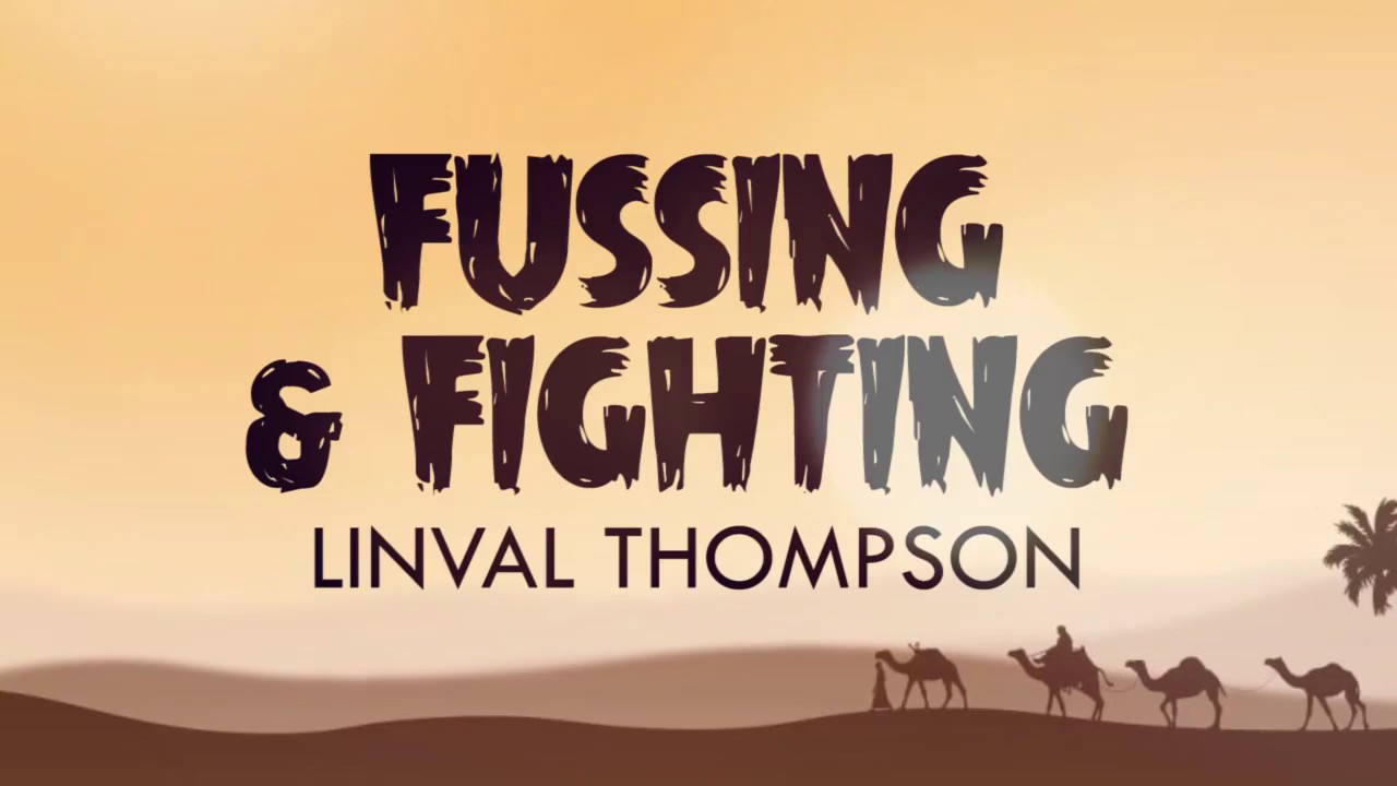 Linval Thompson - Fussing & Fighting (Lyric Video) [5/1/2018]