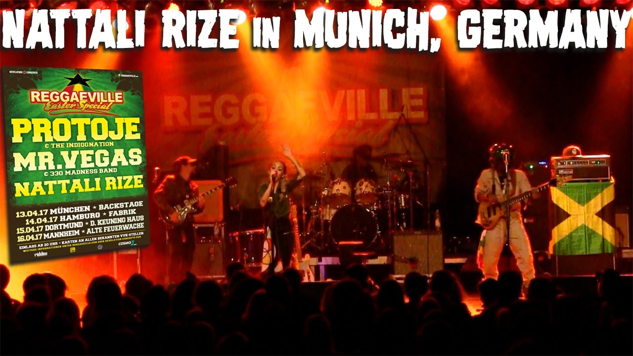 Nattali Rize - Heart of A Lion in Munich, Germany @ Reggaeville Easter Special [4/13/2017]