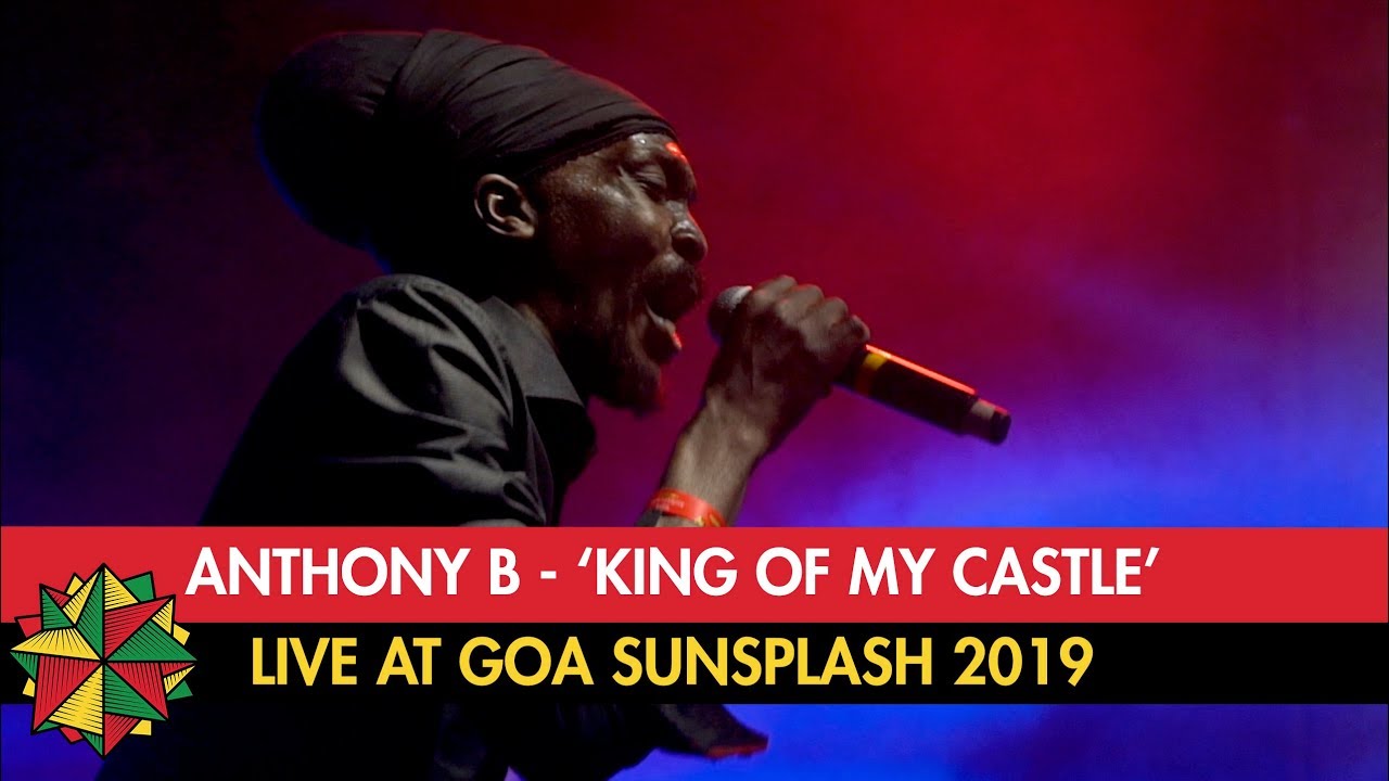 Anthony B & House of Riddim - King Of My Castle @ Goa Sunsplash 2019 [1/13/2019]