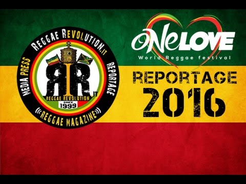 One Love World Reggae Festival 2016 - Videoreport [9/14/2016]