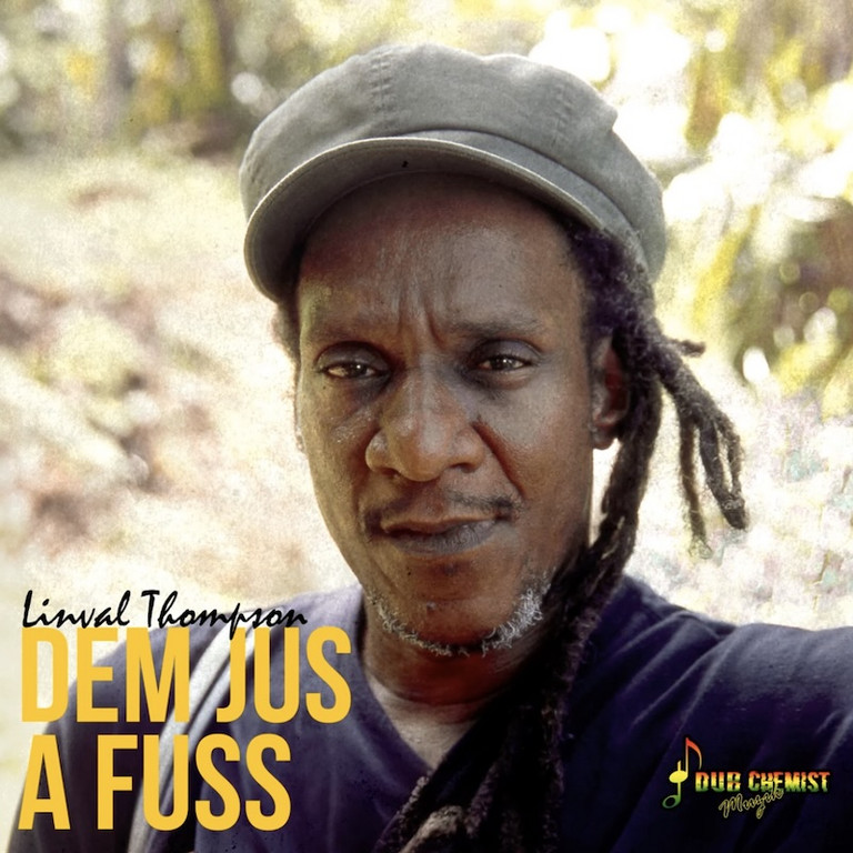 Listen: Linval Thompson - Dem Jus a Fuss