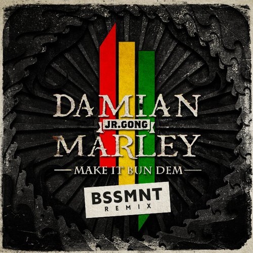 洋楽 Damian\"Jr.Gong\"Marley / Make It Bun Dem 1200x630bf-60.jpg