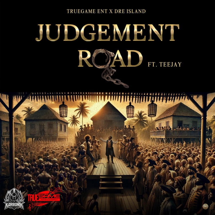 Dre Island feat. Teejay - Judgement Road