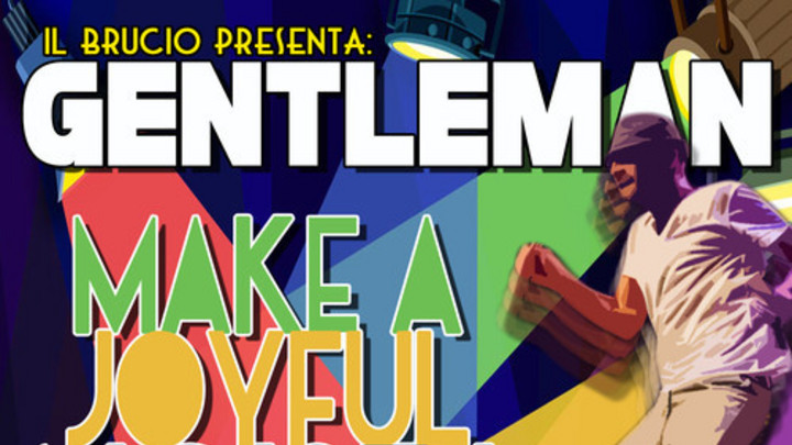 Gentleman - Make A Joyful Noise (Mixtape) [12/16/2014]