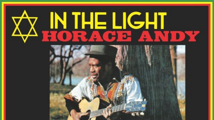 Horace Andy - In The Light (Album Snippet) [7/1/1977]