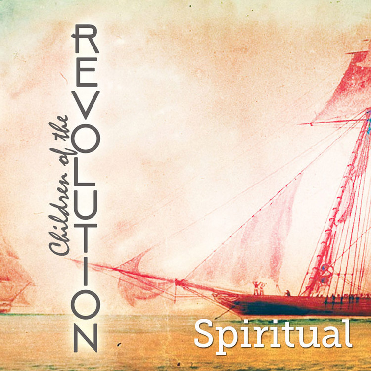 Spiritual - Children Of The Revolution