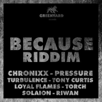 Various Artists - Because Riddim