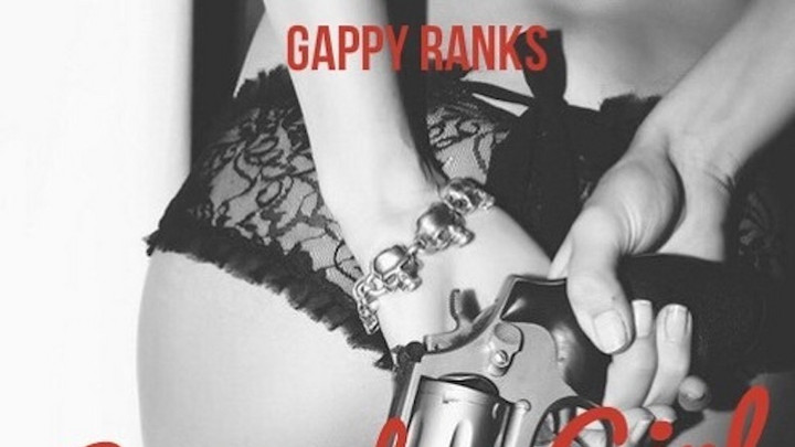 Gappy Ranks - Gangster Girl [11/19/2016]
