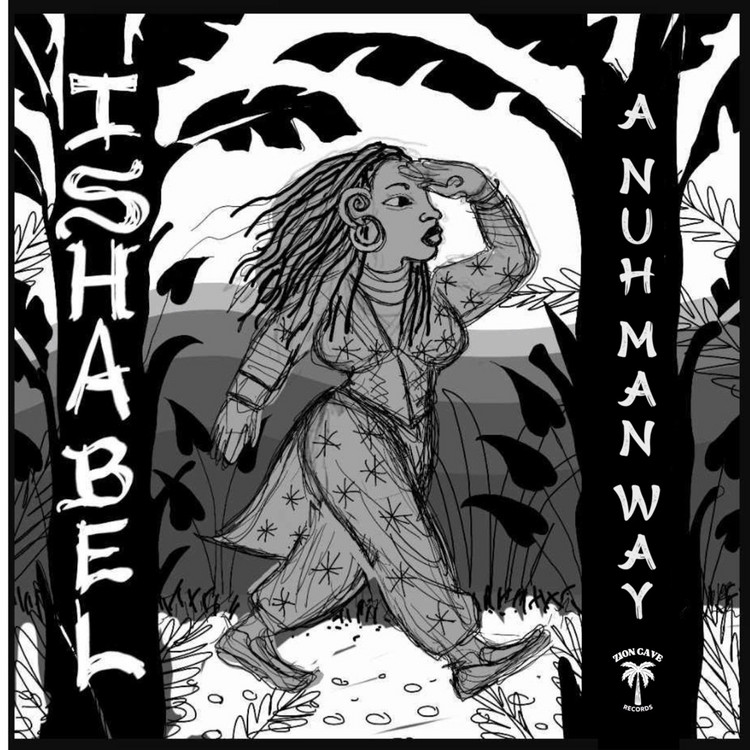 Isha Bel - A Nuh Man Way