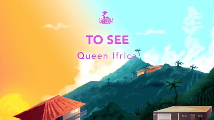 Queen Ifrica - To See [2/20/2019]