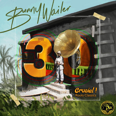 Bunny Wailer - Crucial! Roots Classics