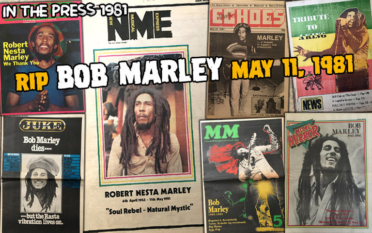 IN THE PRESS 1981... RIP Bob Marley - May 11, 1981