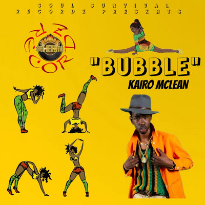 Kairo McLean - Bubble