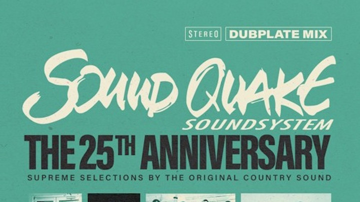 Sound Quake - 25th Anniversary Dubplate Mixtape [6/19/2019]