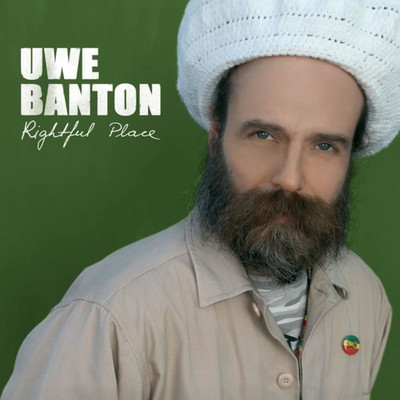 Uwe Banton - Rightful Place