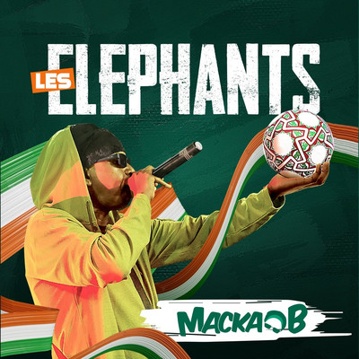 Macka B - Les Éléphants
