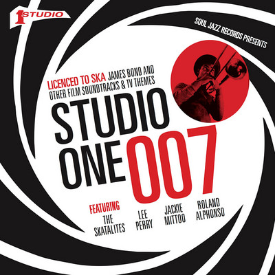 Studio One 007 - Licenced to Ska