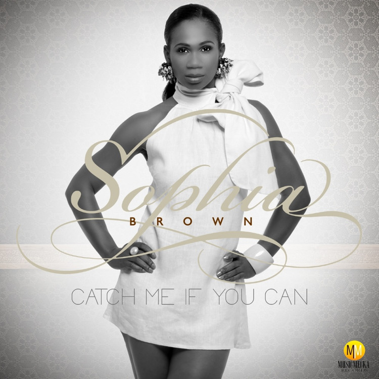 Sophia Brown - Catch Me If You Can (Full Album)